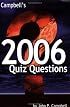 Campbell's 2006 Quiz Questions