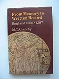 From memory to written record : England 1066-1307