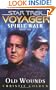 Spirit Walk, Book One: Old Wounds (Star Trek Voyager (Paperback Unnumbered)) (Bk. 1)