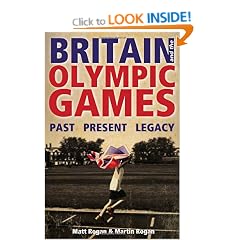 Britain and the Olympic Games: Past, Present, Legacy