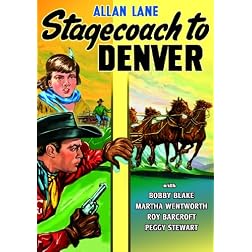 Stagecoach To Denver