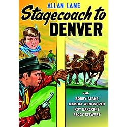 Stagecoach To Denver