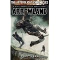 Afterblight Chronicles: Arrowland