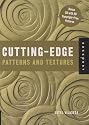 Cutting Edge Patterns and Textures (Book & CD Rom)