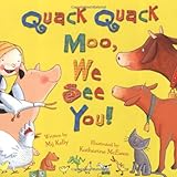Quack quack moo, we see you!