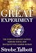 The Great Experiment: The Story of Ancient Empires, Modern States, and the Quest for a Global Nation Image of The Great Experiment: The Story of Ancient Empires, Modern States, and the Quest for a Global Nation
