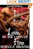Love in the Land of Fire (Shangri-La)