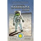 La Primera Caminata Lunar Moon Walk (Excursiones Fantasticas) by Dana Meachen Rau and Thomas Buchs