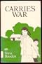 Carrie's war