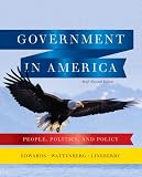 Government in America: People, Politics, and Policy, Brief Edition Plus MyPoliSciLab with eText -- Access Card Package (11th Edition)