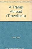 A tramp abroad