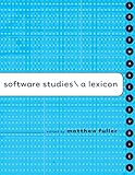 Software studies : a lexicon