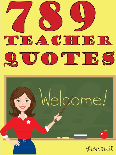 Quotes Teacher Quotes : 789 Teacher Quotes