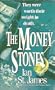 The Money Stones