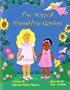 The Magical Friendship Garden