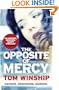 The Opposite of Mercy