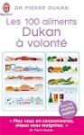 Les 100 aliments Dukan � volont�