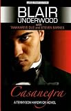 Casanegra: A Tennyson Hardwick Story