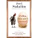 Folks, This Ain't Normal: A Farmer's Advice for Happier Hens, Healthier People, and a Better World
