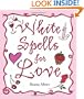 White Spells for Love (White Spells Series)