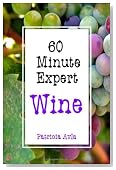 60 Minute Expert: Wine