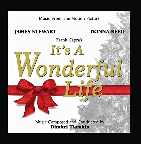 It's a Wonderful Life (Music from the Motion Picture)