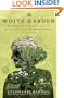 The White Garden: A Novel of Virginia Woolf (Random House Reader's Circle)
