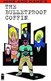 The bulletproof coffin