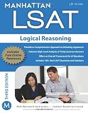 Manhattan LSAT Logical Reasoning Strategy Guide, 3rd Edition (Manhattan Lsat Strategy Guide: Instructional Guide)