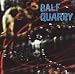 Balf Quarry [VINYL]
