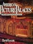 American picture palaces: The architecture of fantasy