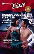 Nobody Does It Better (Harlequin Blaze)