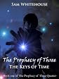 The Keys of Time (The Prophecy of Three) 
