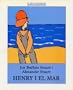 Henry and the Sea (Antelope Books)