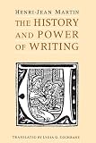 The History and Power of Writing