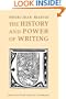 The History and Power of Writing