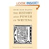 The History and Power of Writing