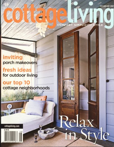 Cottage Living, August 2007 Issue
