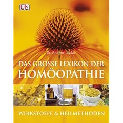 Das große Lexikon der Homöopathie