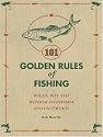 101 Golden Rules of Fishing: Rob Beattie