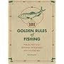 101 Golden Rules of Fishing: Rob Beattie