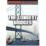 The Longest Bridges (Megastructures)