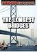 The Longest Bridges (Megastructures)