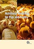 Nutritional modelling for pigs and poultry