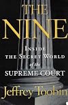 The Nine - Inside the Secret World of the Supreme Court