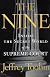 The Nine - Inside the Secret World of the Supreme Court