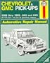 Chevrolet and G.M.C.Pick-ups Automotive Repair Manual