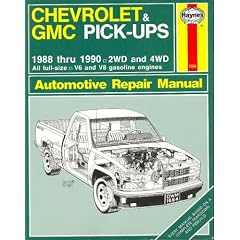 Chevrolet and G.M.C.Pick-ups Automotive Repair Manual