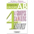 4 groupes sanguins 4 r�gimes : Le r�gime du groupe AB