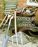 Antiques From The Garden Knowing God: Walking through the Book of Books